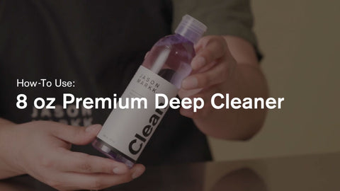 How-To: 8oz. Premium Deep Cleaning Solution